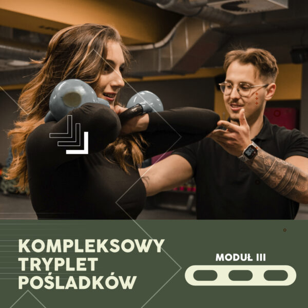 KOMPLEKSOWY TRYPLET POŚLADKÓW: MODUŁ III