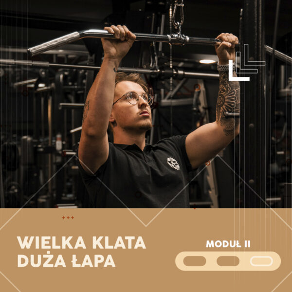 WIELKA KLATA DUŻA ŁAPA: MODUŁ II