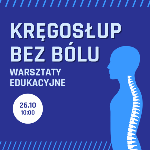ZDROWY KRĘGOSŁUP | WARSZTATY TRENINGOWO-EDUKACYJNE